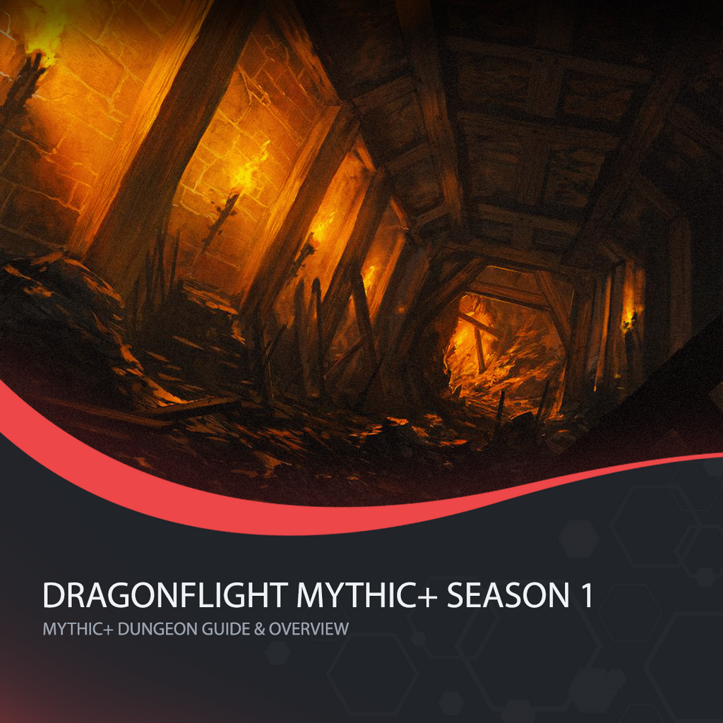 Dragonflight Mythic+ Season 1 Guide & Overview