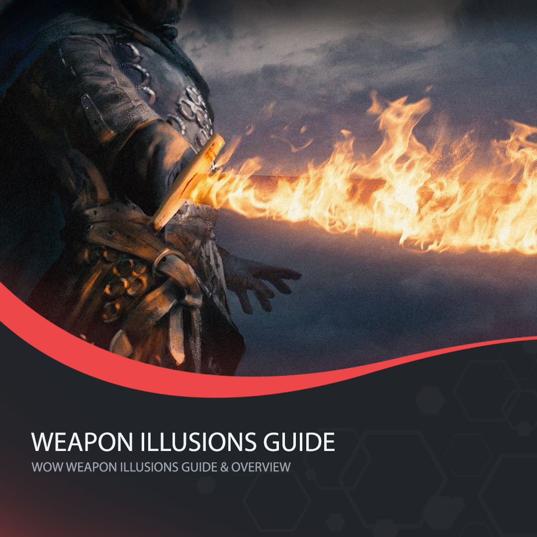 World of Warcraft - Weapon Illusions and Enchantments